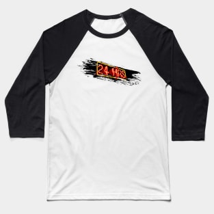24 hours Neon Sign Design Baseball T-Shirt